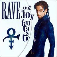 Prince : Rave Un2 the Joy Fantastic